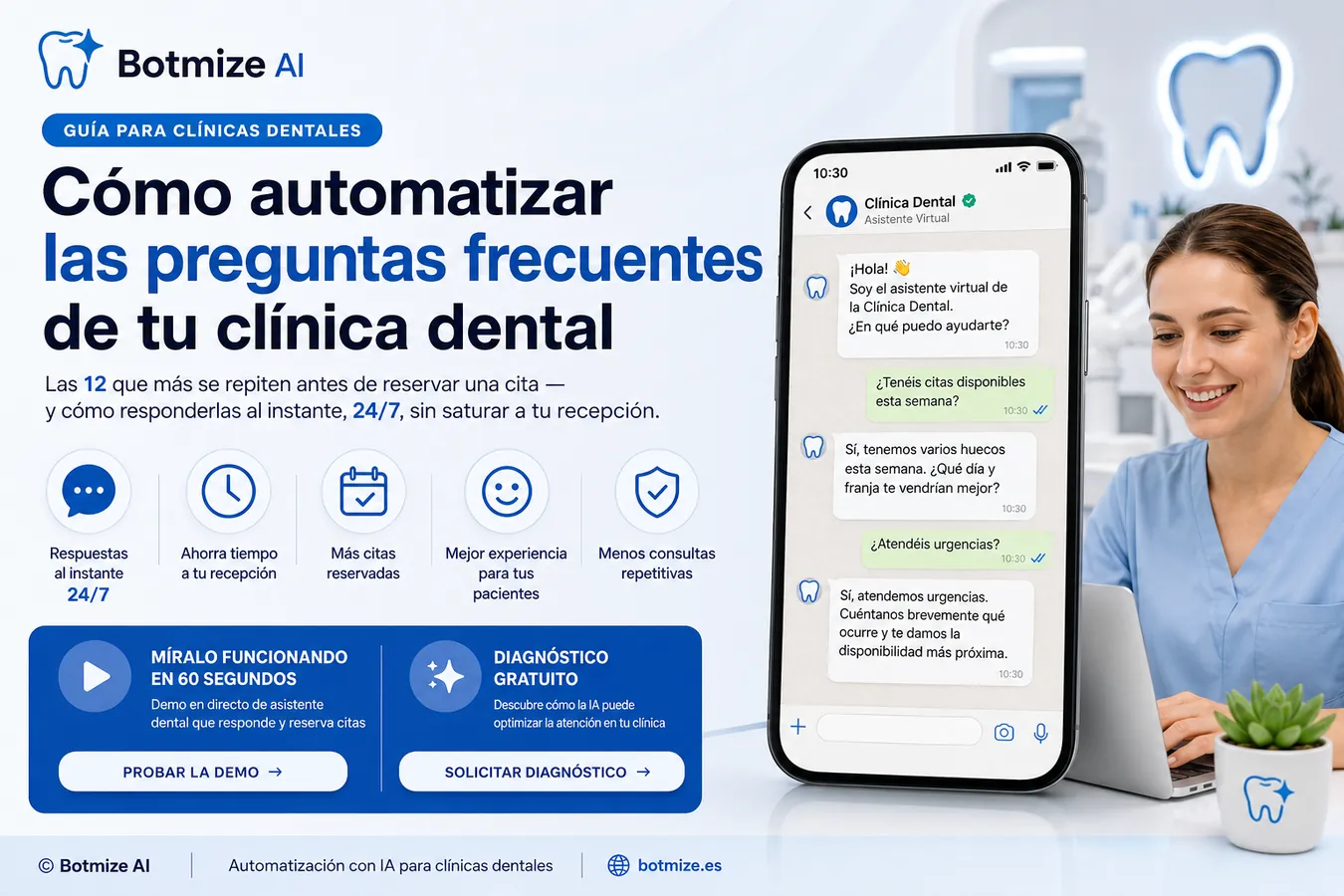 Automatizar las preguntas frecuentes de una clínica dental